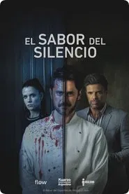 El Sabor del Silencio tv show poster