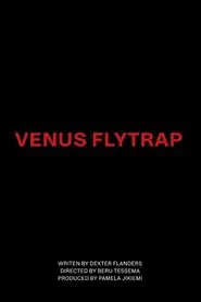 Venus Flytrap movie poster