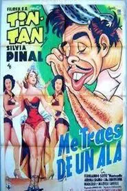 Me traes de un ala movie poster