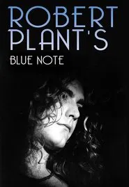 Robert Plant's Blue Note movie poster