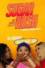 Sugar Rush movie poster