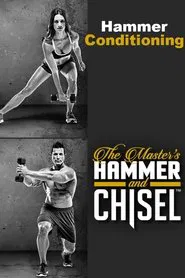 Poster do filme The Master's Hammer and Chisel - Hammer Conditioning