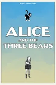 Alice and the Three Bears movie poster
