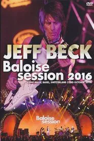 Jeff Beck: Baloise Session 2016 movie poster