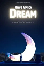 Have a Nice Dream movie poster
