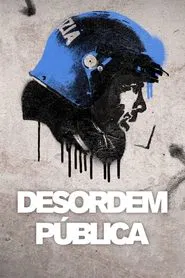 Poster da série Desordem Pública