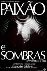 Poster do filme Paixão e Sombras