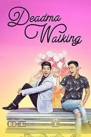 Deadma Walking movie poster