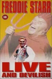 Freddie Starr: Live and Devilish movie poster