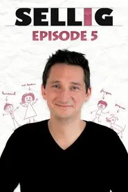Sellig : Épisode 5 movie poster