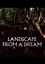 Landscape From A Dream movie poster