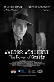 Walter Winchell: The Power of Gossip movie poster