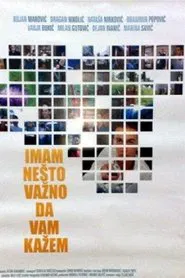 I Have Something Important to Tell You movie poster