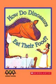 How Do Dinosaurs Eat their Food? movie poster
