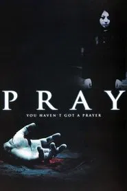 Pray movie poster