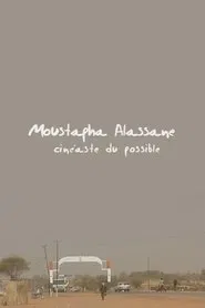 Poster do filme Moustapha Alassane, Cineaste of the Possible