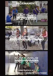 Nadie Se Olvidó de Vos movie poster