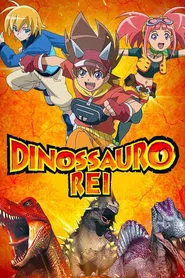 Poster da série Dinossauro Rei