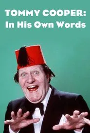 Tommy Cooper: In His Own Words movie poster