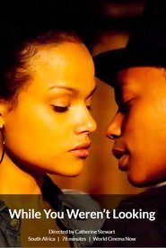 While You Weren't Looking movie poster