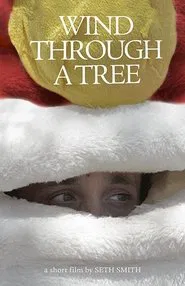 Wind Through a Tree movie poster