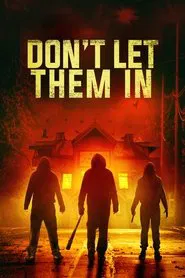 Don't Let Them In movie poster