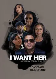 I Want Her movie poster