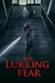 The Lurking Fear movie poster