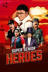 Super Senior Heroes movie poster