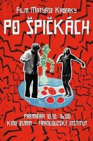 Po Špičkách movie poster