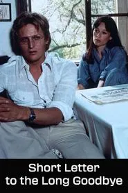 Poster do filme Short Letter to the Long Goodbye