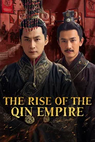The Rise of the Qin Empire tv show poster