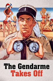 The Gendarme Takes Off movie poster