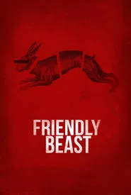 Friendly Beast movie poster