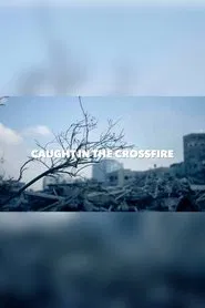 Poster do filme Caught in the crossfire