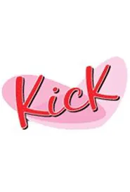 Kick tv show poster