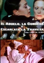 El abuelo, la condesa y Escarlata la traviesa movie poster