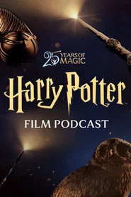 Poster da série Harry Potter: The Official Film Podcast
