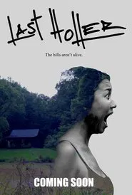 Last Holler movie poster