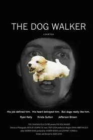 The Dog Walker movie poster