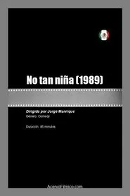 No tan niña movie poster