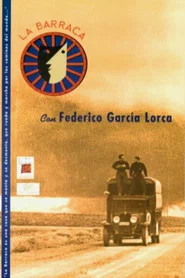 La Barraca. Lorca por los caminos de España movie poster