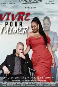 Vivre pour t'aimer movie poster