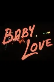 Baby Love movie poster