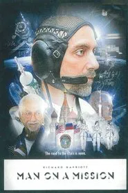 Man On a Mission: Richard Garriott's Road to the Stars movie poster
