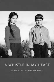 Poster do filme A Whistle in My Heart