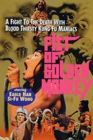 Poster do filme Fist Of Golden Monkey