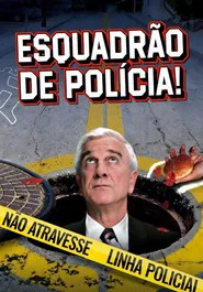 Poster da série Esquadrão de Polícia!