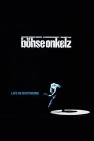 Poster do filme Böhse Onkelz - Live in Dortmund
