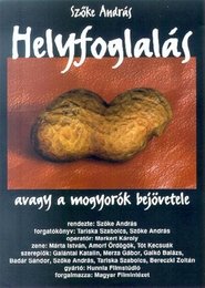 Helyfoglalás, avagy a mogyorók bejövetele movie poster
